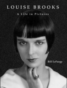 Louise Brooks: A Life in Pictures cover