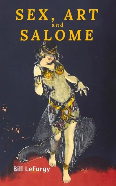 Sex, Art, and Salome