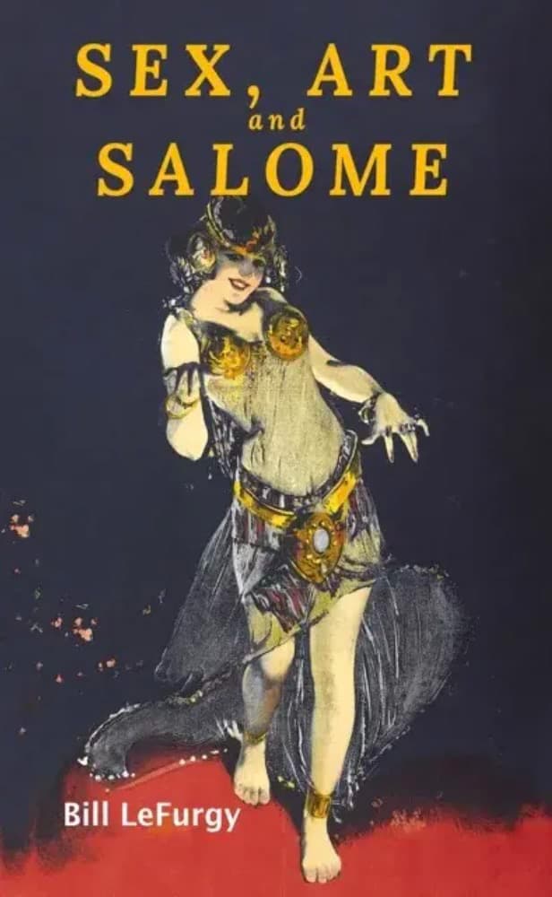 Sex, Art, and Salome book cover by Bill LeFurgy